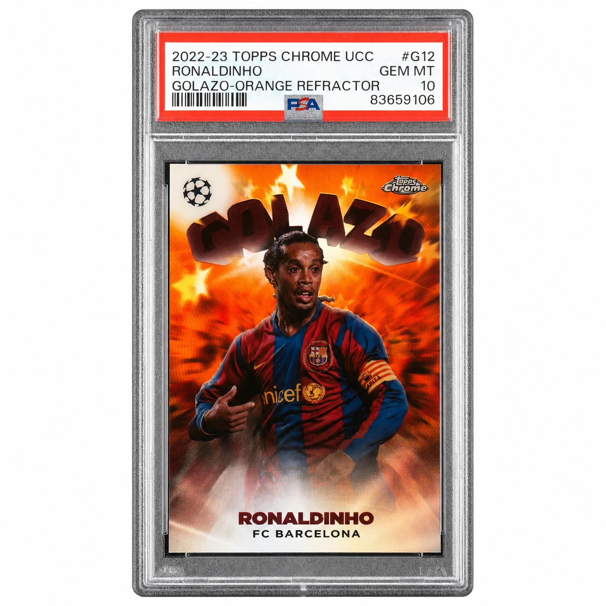 2022 Topps Chrome UEFA Club Competitions Golazo Orange Refractor Ronaldinho #G12 /25 PSA 10