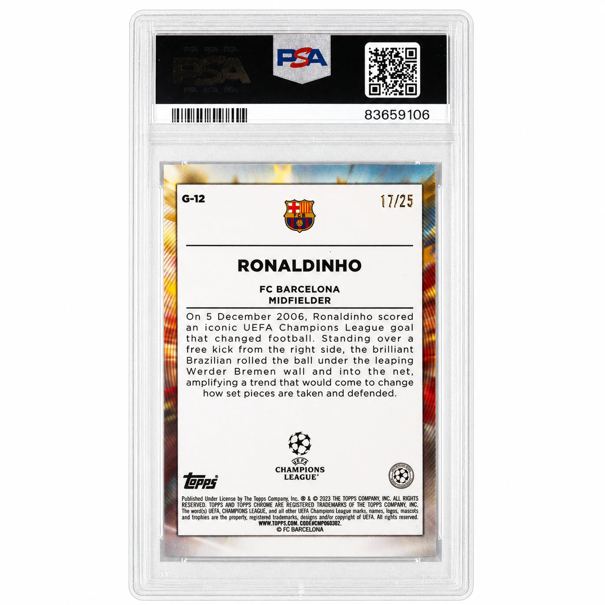 2022 Topps Chrome UEFA Club Competitions Golazo Orange Refractor Ronaldinho #G12 /25 PSA 10 - Image 2