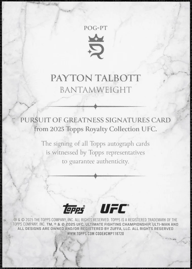 2025 Topps UFC Royalty Payton Talbott Pursuit of Greatness Signatures Auto #/99 - Image 2